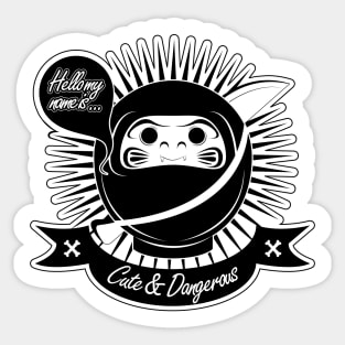 Cute and Dangerous Sticker